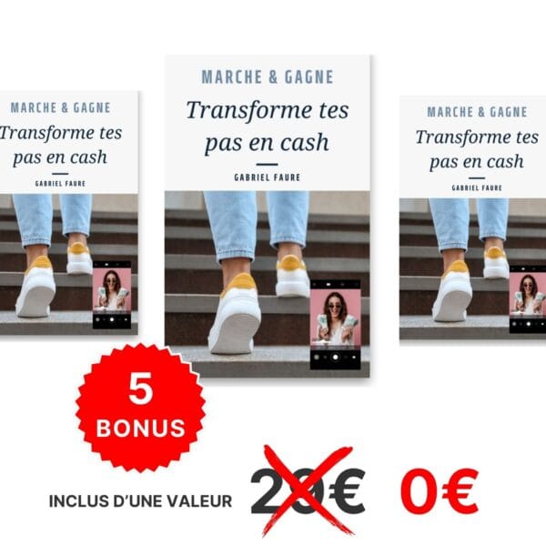 Ebook Transforme tes pas en cash