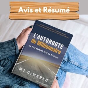 L'autoroute du millionnaire – Avis et résumé complet