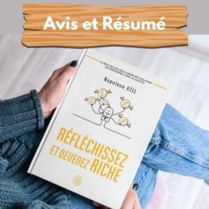 Réfléchissez et devenez riche – Avis