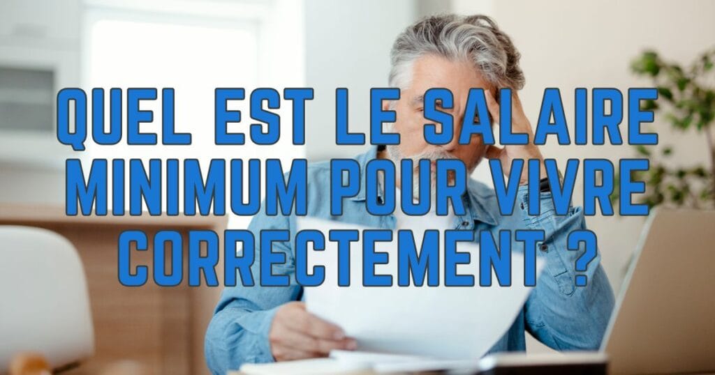 salaire minimum pour vivre correctement